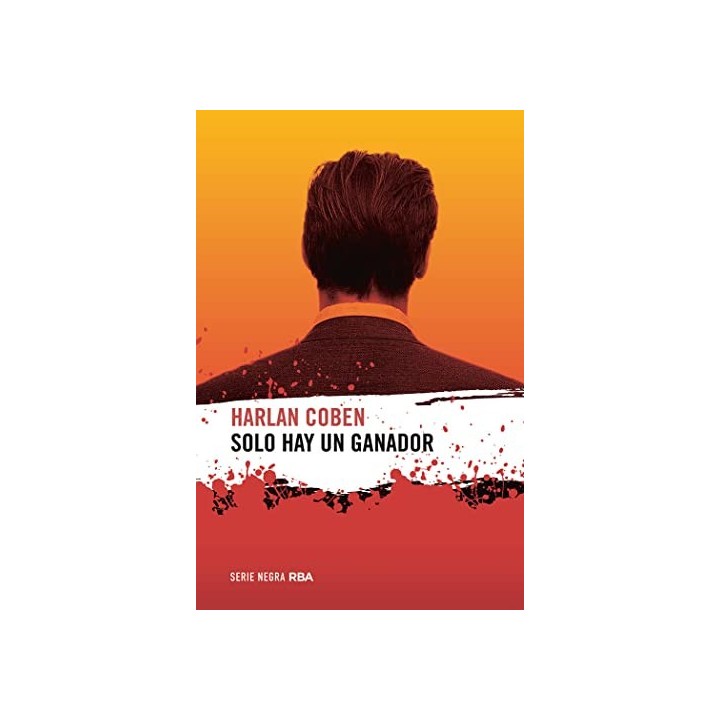 SOLO HAY UN GANADOR. COBEN, HARLAN.
